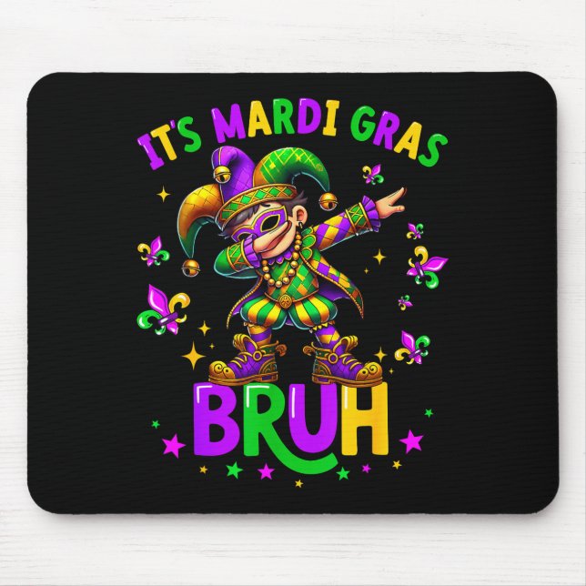 It's Mardi Gras Bruh Dabbing Leprechaun Jester New Mousepad (Vorne)