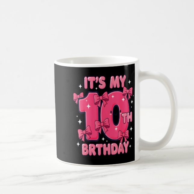 It's My 10 Birthday Coquette Bow Girl Cute 10 Year Kaffeetasse (Rechts)