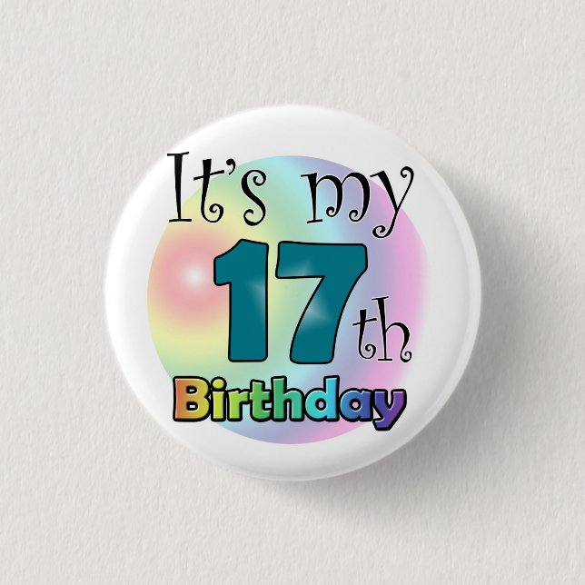 It's my 17th Birthday Button (Vorderseite)