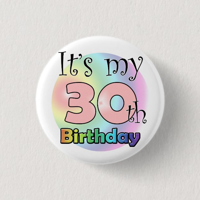 It's my 30th Birthday (Pink) Button (Vorderseite)