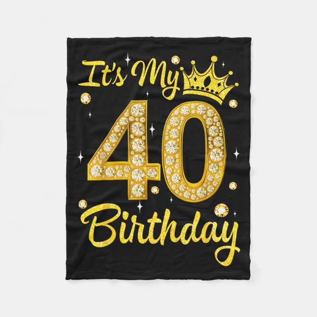 It's My 40th Birthday Women Queen Diamond Crown  Fleecedecke (Vorderseite)