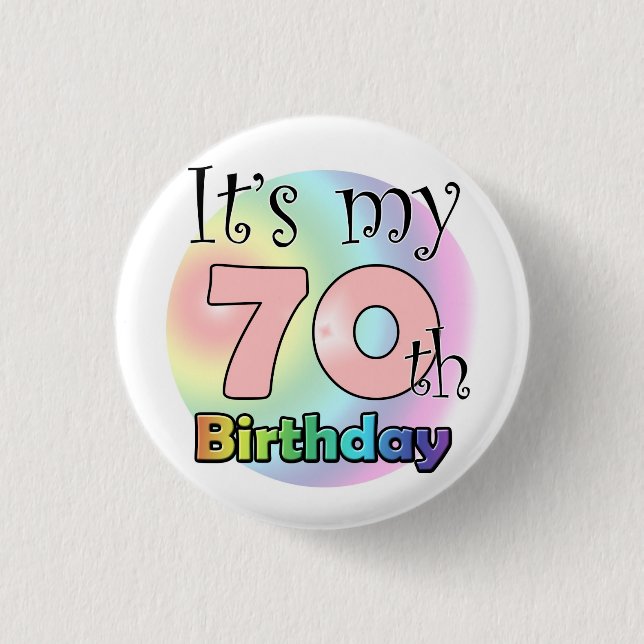 It's my 70th Birthday (Pink) Button (Vorderseite)