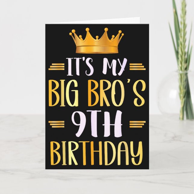 Its My Big Bros 9th Birthday Happy 9 Years Old  Karte (Vorderseite)
