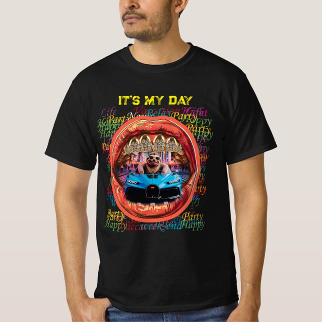 It's My Day T-shirt (Devant)
