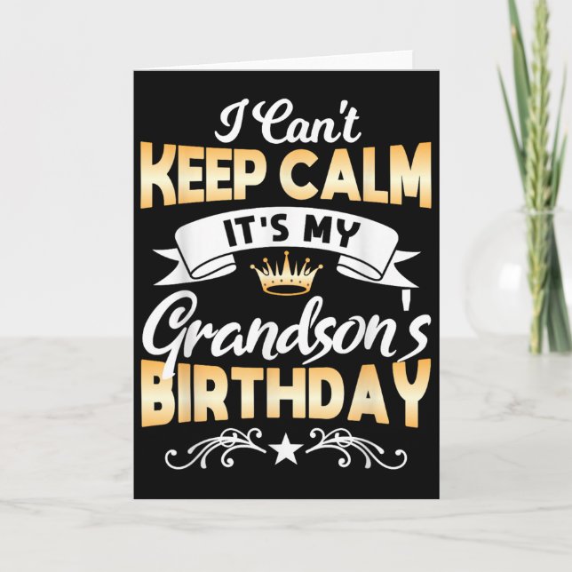 It's My Grandson's Birthday Shirt I Can't Keep Cal Karte (Vorderseite)