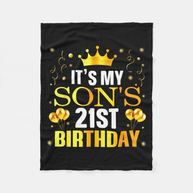 It's My Son's 21st Birthday Happy Birthday 21 Year Fleecedecke (Vorderseite)