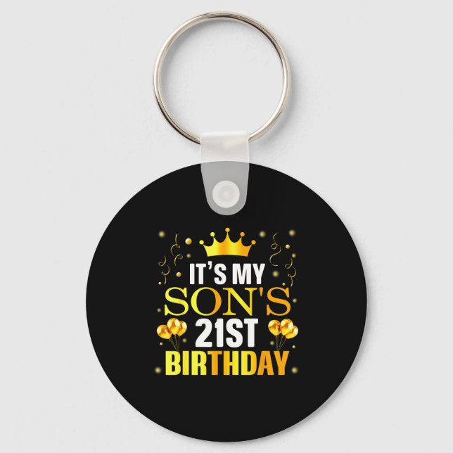 It's My Son's 21st Birthday Happy Birthday 21 Year Schlüsselanhänger (Vorderseite)