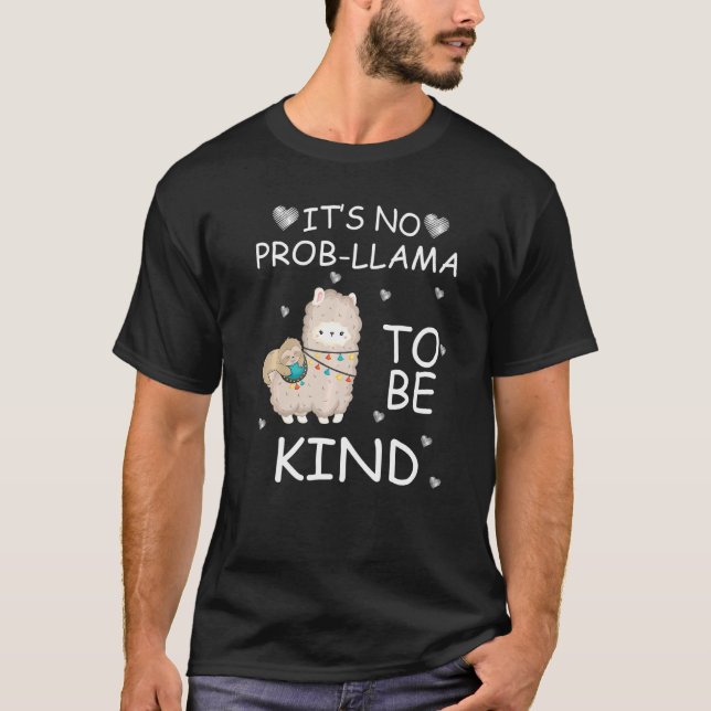 It's No Prob Llama To Be Kind unity day wear orang T-Shirt (Vorderseite)