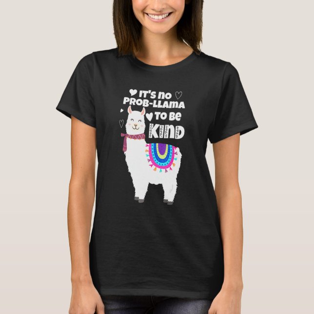 It's No Prob Llama To Be Kind  Unity Orange Day T-Shirt (Vorderseite)