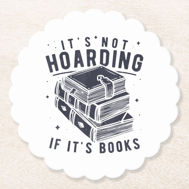 It's Not Hoarding If It's Books Book Lover Readers Untersetzer (Vorderseite)