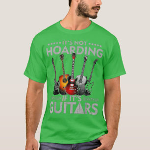 Its Not Hoarding If Its Guitars Vintage T-Shirt