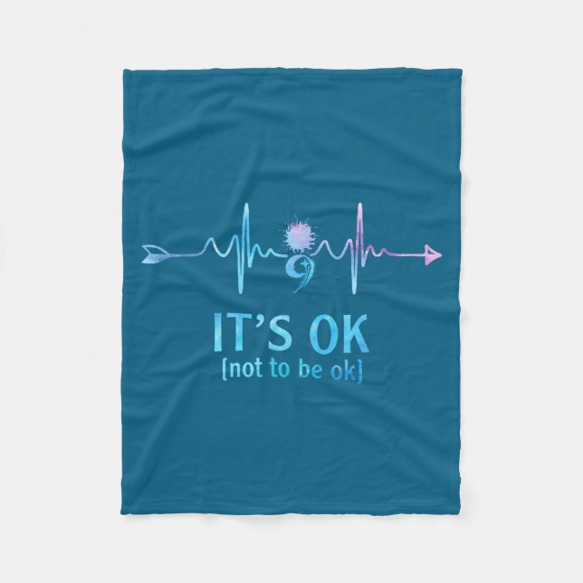 It's Ok Not To Be Ok Semicolon Suicide Prevention  Fleecedecke (Vorderseite)
