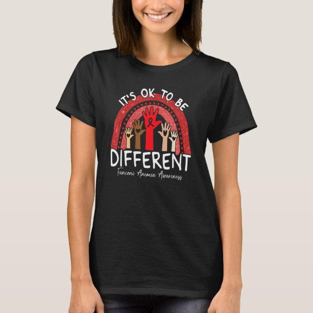It's Ok To Be Different Fanconi Anemia Awareness R T-Shirt (Vorderseite)