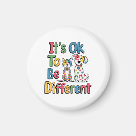 It's ok to be different magnet