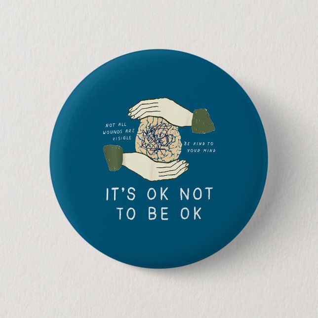 Its Ok To Not Be Ok Suicide Prevention Awareness B Button (Vorderseite)