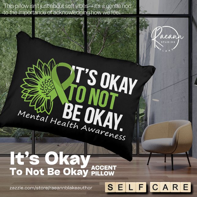 It's Okay to Not Be Okay Awareness Accent Pillow Dekokissen (Von Creator hochgeladen)