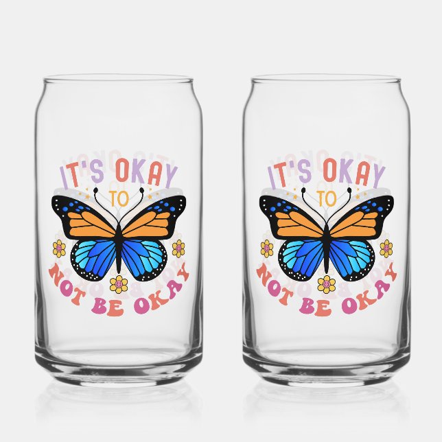"It's Okay To Not Be Okay" Positive Quote Dosenglas (Vorderseite)