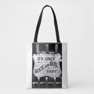 'Its Only Rock and Roll Baby'-Tasche Tasche
