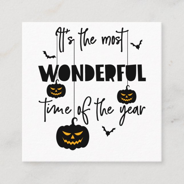 It's the Most Wonderful Time of the Year Halloween Quadratische Visitenkarte (Vorderseite)