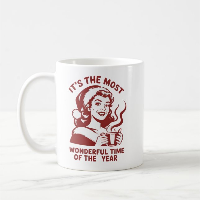 It's The Most Wonderful Time Snarky Christmas  Kaffeetasse (Links)