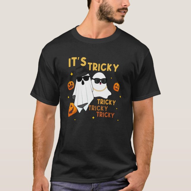 It's Tricky Tricky Tricky Funny Ghost Boo Hallowee T-Shirt (Vorderseite)