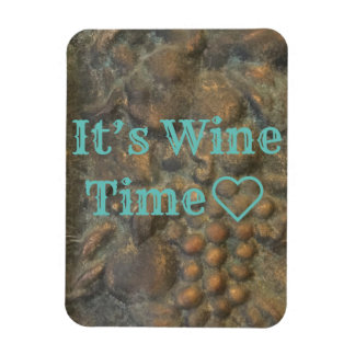 "It's Wine Time" Magnet