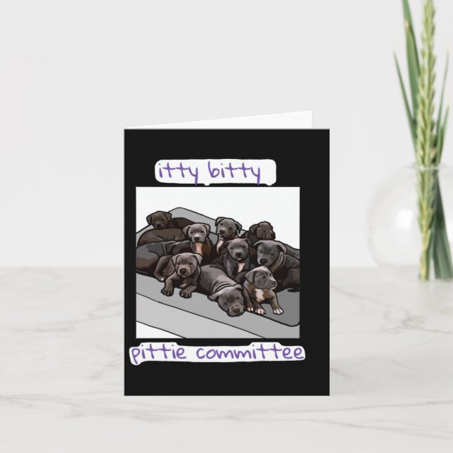 Itty Bitty Pittie Committee Karte (Vorderseite)