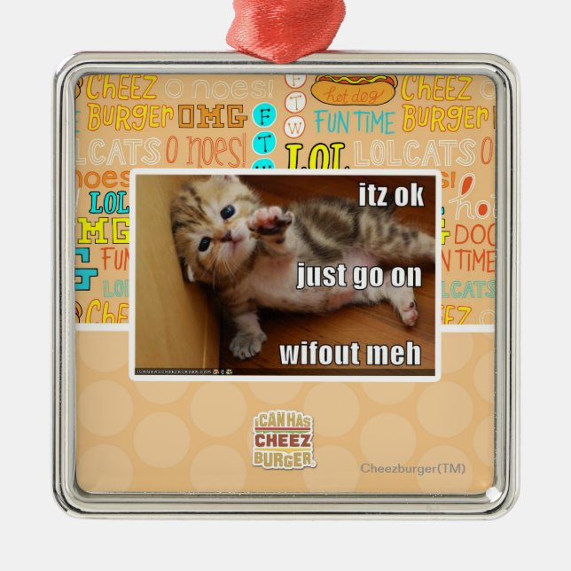 Itz O.K., gehen gerade auf wifout meh Silbernes Ornament (Vorne)