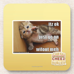 Itz O.K., gehen gerade auf wifout meh Untersetzer