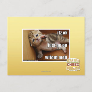 Itz ok, mach einfach weiter, ohne mich postkarte