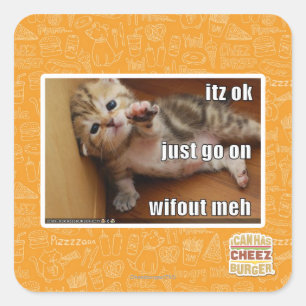 Itz ok, mach einfach weiter, ohne mich quadratischer aufkleber