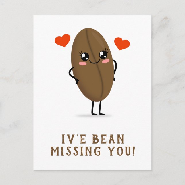 iv e Bohne vermisst Sie Postkarte (Vorderseite)