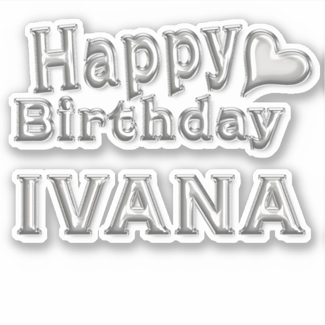 Ivana Happy Birthday Autocollants (Devant)