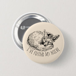 I've Found My Niche Cozy Napping Fox Button