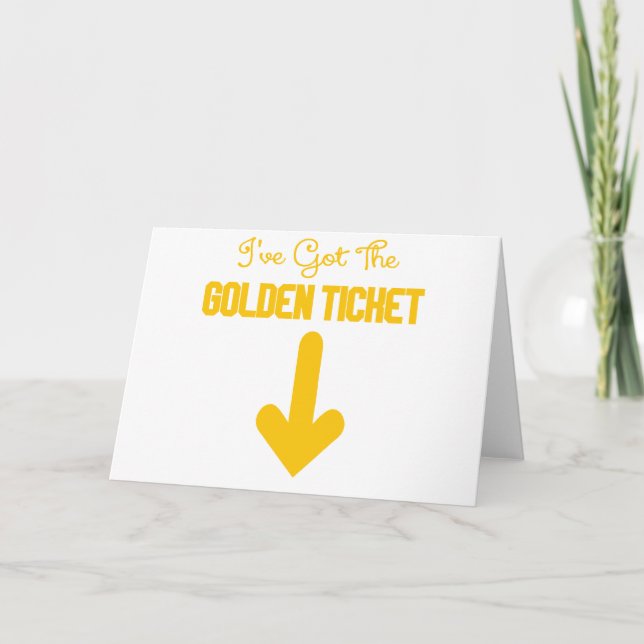 IVE GOT GOLDEN TICKET.pnng Karte (Vorderseite)
