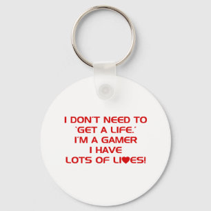 I've Got Lots Of Lives - Gamer Gaming Video Games Schlüsselanhänger