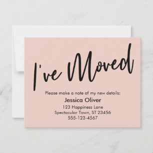 "I've Moved" Carte rose vierge d'écriture moderne