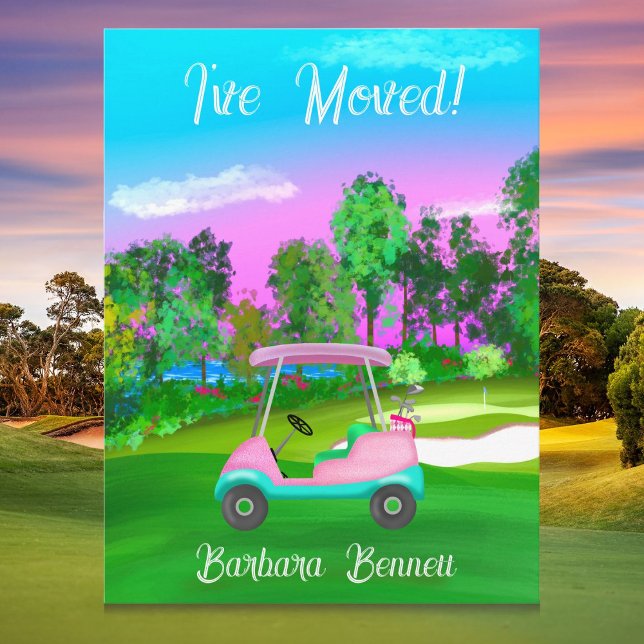 I've Moved Sunset Golf Course Pink Golf Cart  Postkarte (Von Creator hochgeladen)