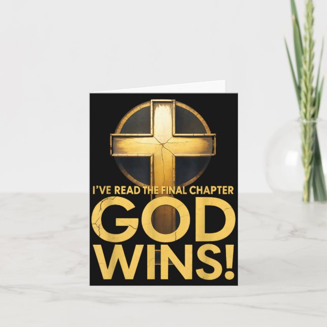 I've Read The Final Chapter God Wins Cross Christi Karte (Vorderseite)