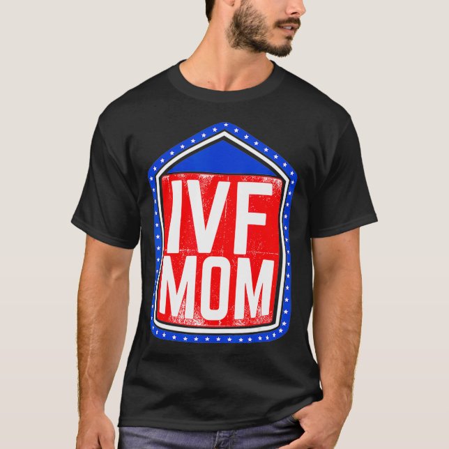 IVF Gift Warrior US Flags Mamas Transfer Day Infer T-Shirt (Vorderseite)