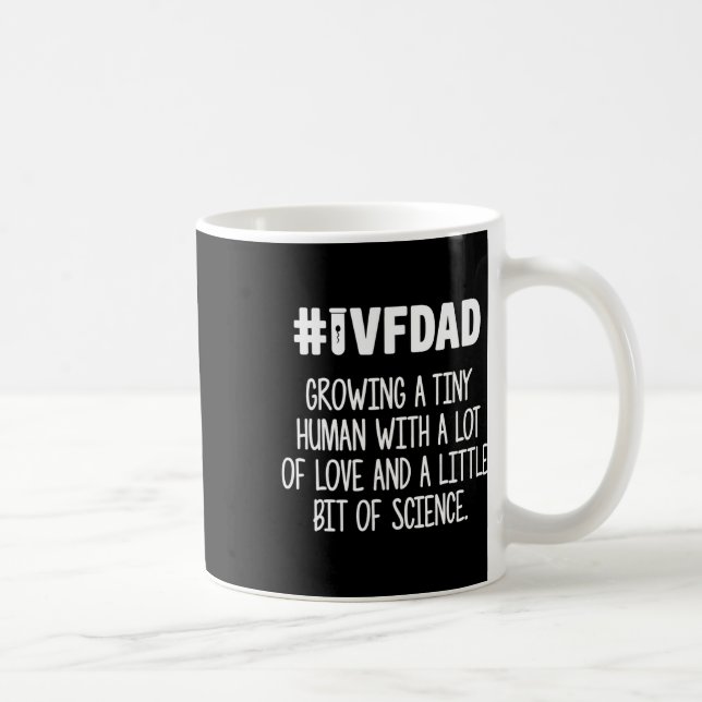 Ivf Gift Warrior Vater Liebe Transfer Day Unfrucht Kaffeetasse (Rechts)
