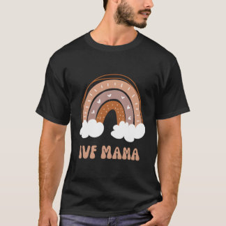 Ivf Mamas Mutterschaft Fruchtbarkeit Peach Boho Ra T-Shirt