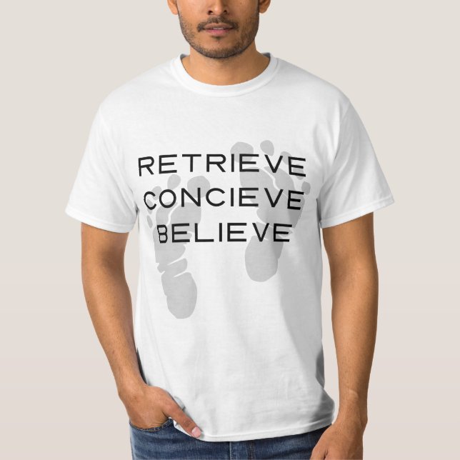 IVF-Retrieve-Konzeptglauben T-Shirt (Vorderseite)