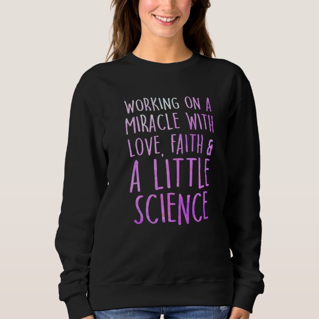 Ivf Survivor Krieger Transfer Day Unfruchtbarkeit Sweatshirt (Vorderseite)