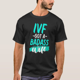 Ivf Survivor Krieger Transfer Day Unfruchtbarkeit T-Shirt