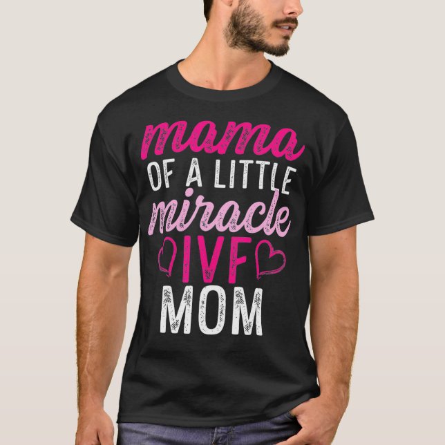 IVF Überlebende Krieger Mama Transfer Day Unfrucht T-Shirt (Vorderseite)