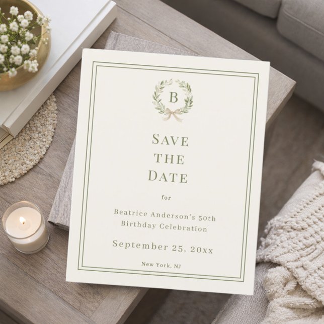 Ivory green monogram wreath birthday Save the Date Flyer (Von Creator hochgeladen)
