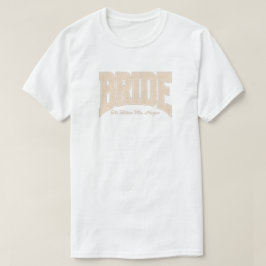 Ivory Lace BRIDE Engagement Shower Bach Party T-Shirt