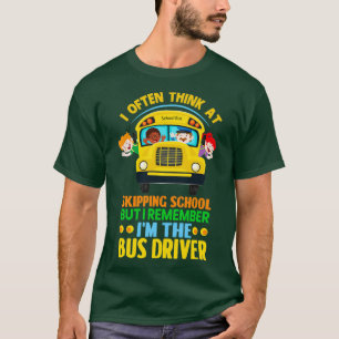 Ix27m Busfahrer der Busschule 3 T-Shirt