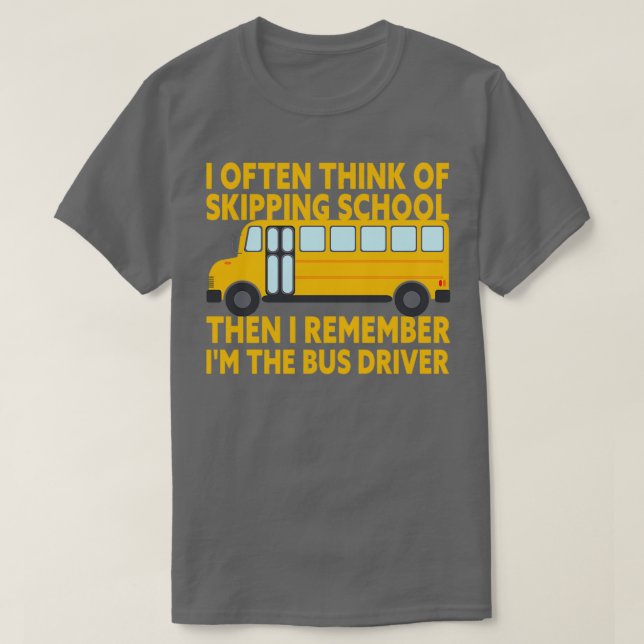 Ix27m Busfahrer der Busschule T-Shirt (Design vorne)